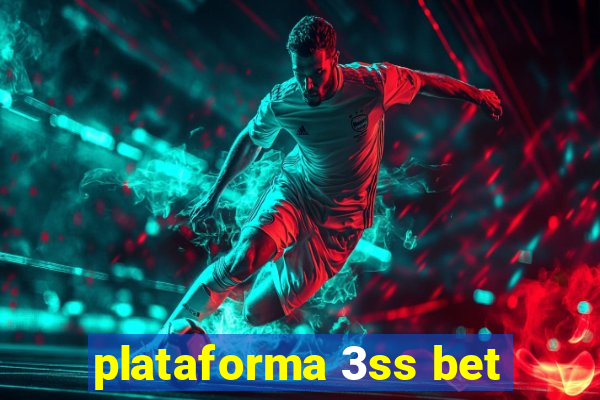 plataforma 3ss bet